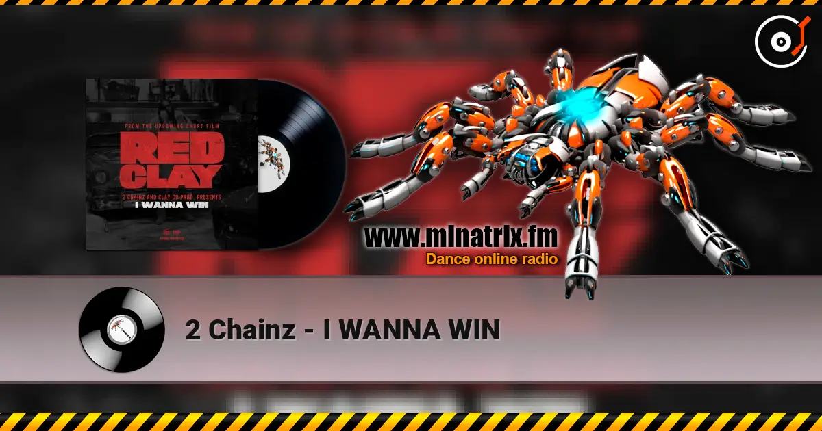 2 Chainz - I WANNA WIN ������� ���������