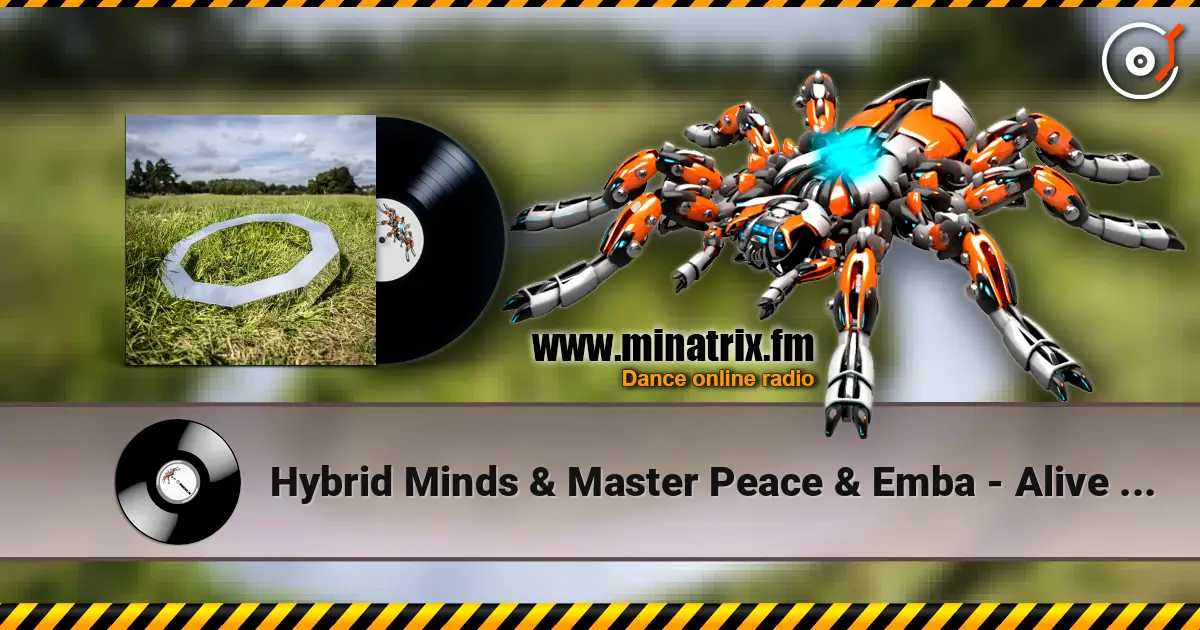 Hybrid Minds & Master Peace & Emba - Alive Again ������� ���������