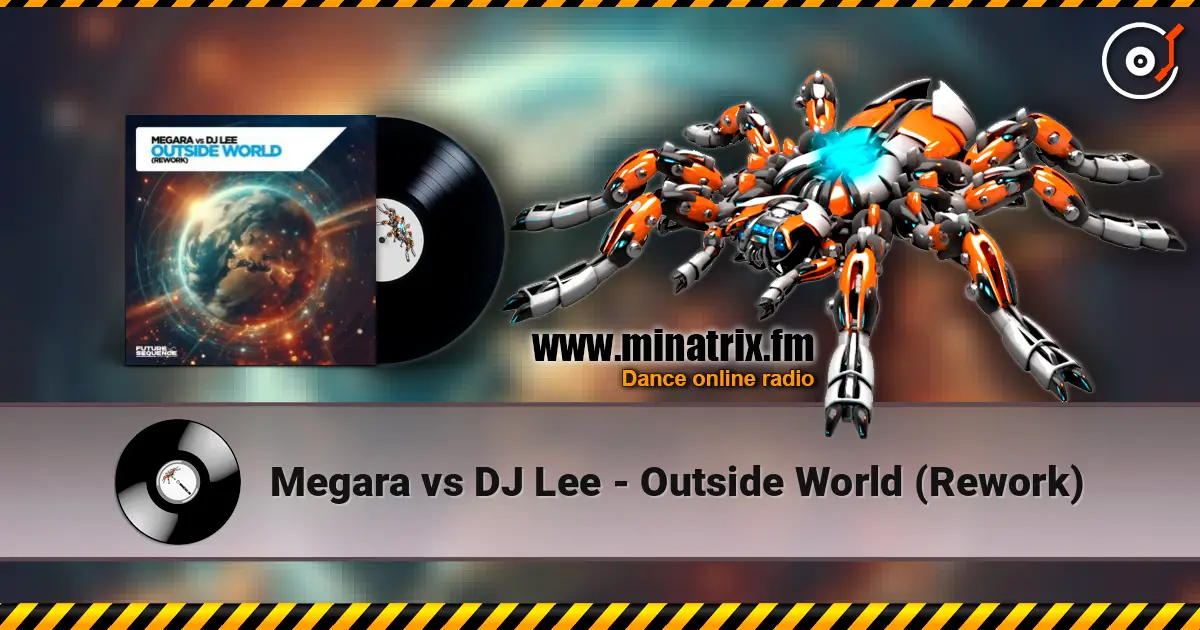Megara vs DJ Lee - Outside World (Rework) ������� ���������
