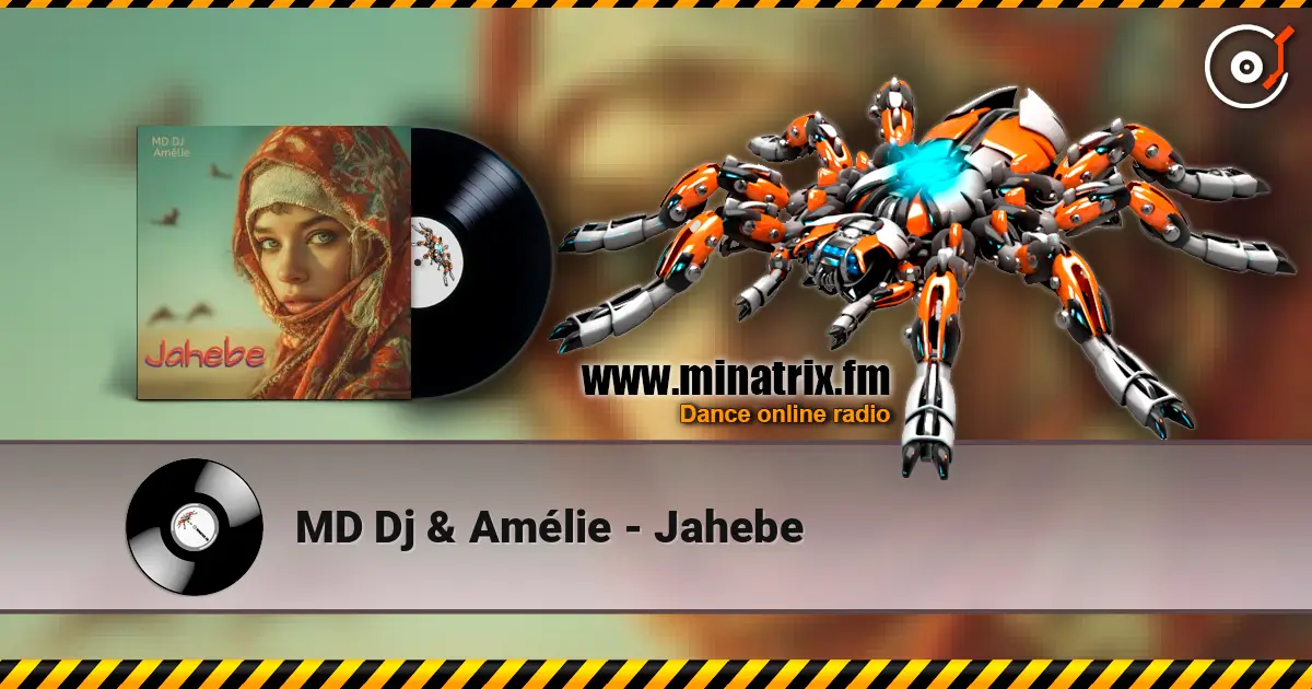 MD Dj & Amélie - Jahebe ������� ���������