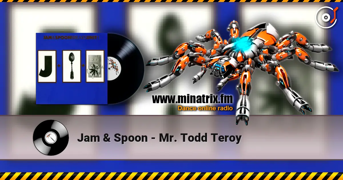 Jam & Spoon - Mr. Todd Teroy ������� ���������