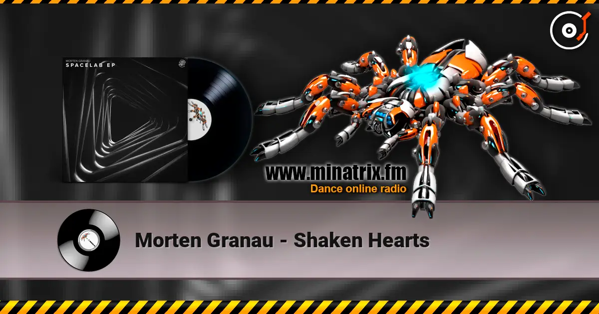 Morten Granau - Shaken Hearts слухати онлайн у високій якості | Minatrix.FM