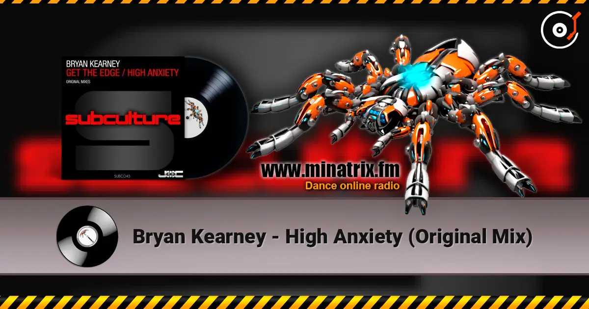 Bryan Kearney - High Anxiety (Original Mix) ������� ���������