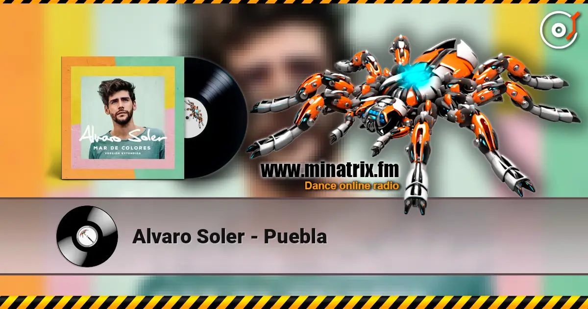Alvaro Soler - Puebla listen online in high quality | Minatrix.FM
