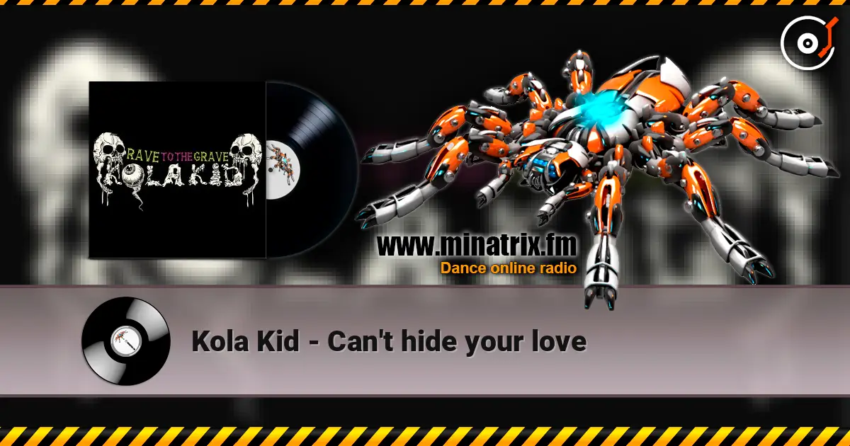Kola Kid - Can't hide your love ������� ���������