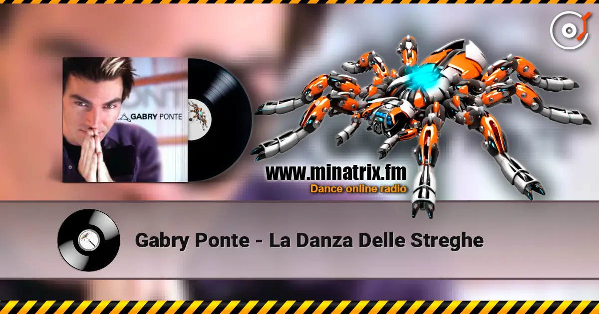 Gabry Ponte - La Danza Delle Streghe слухати онлайн у високій якості | Minatrix.FM