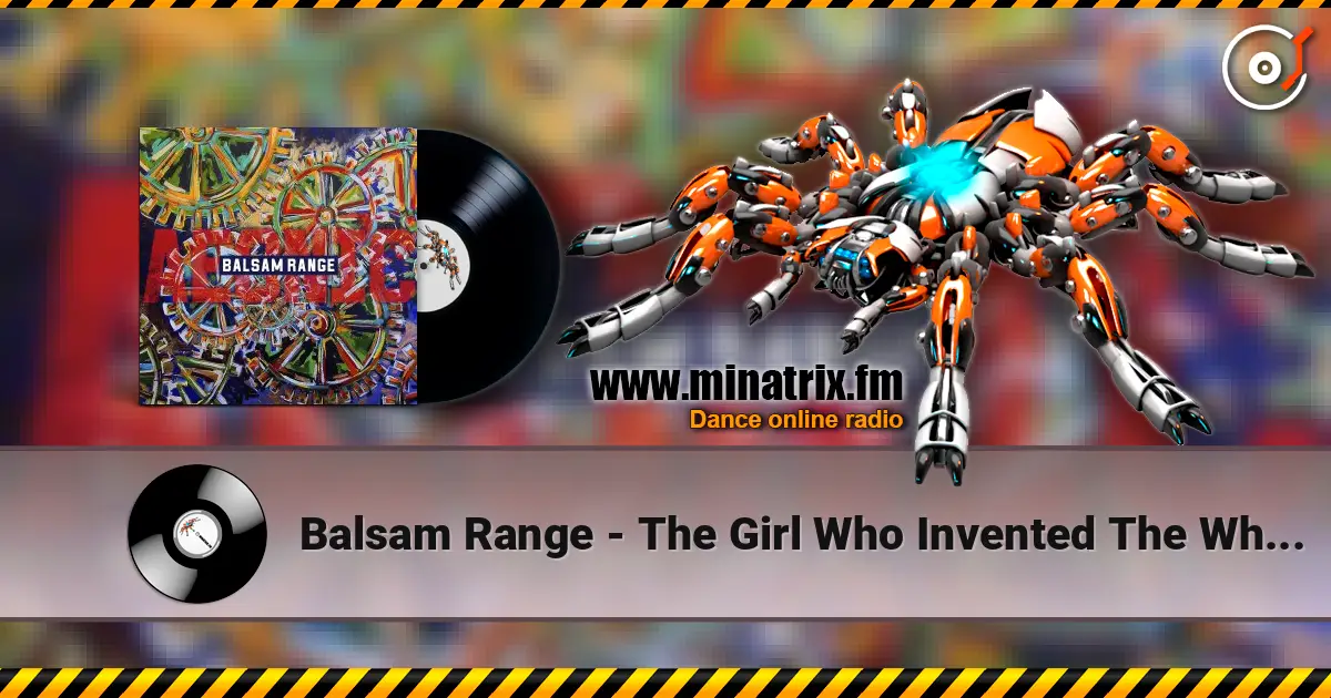Balsam Range - The Girl Who Invented The Wheel слухати онлайн у високій якості | Minatrix.FM