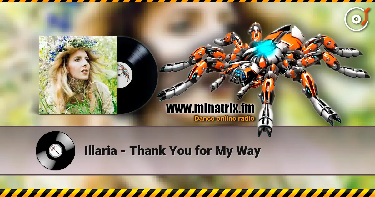 Illaria - Thank You for My Way listen online in high quality | Minatrix.FM