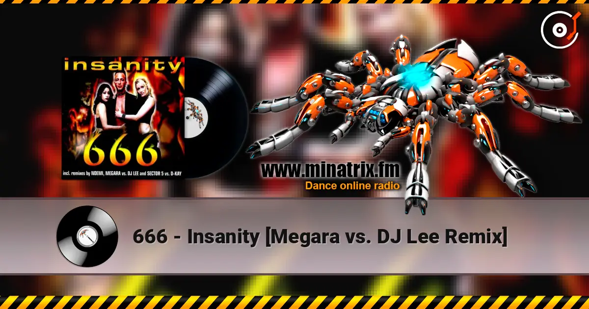 666 - Insanity [Megara vs. DJ Lee Remix] ������� ���������