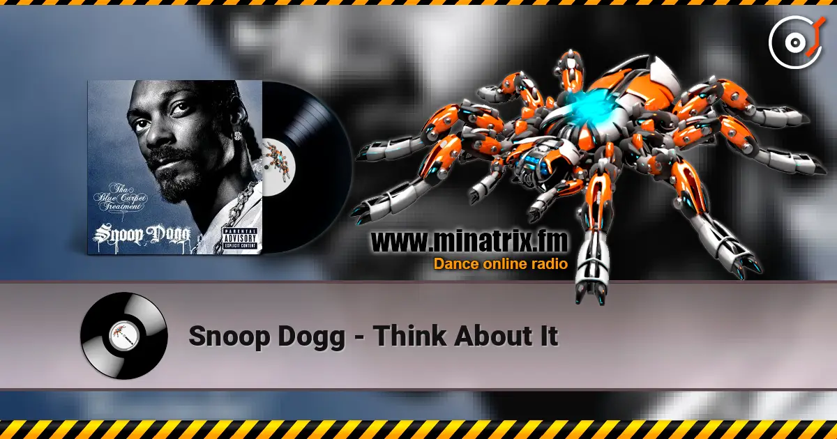 Snoop Dogg - Think About It ������� ���������