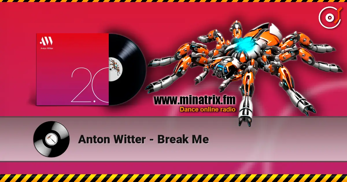 Anton Witter - Break Me ������� ���������