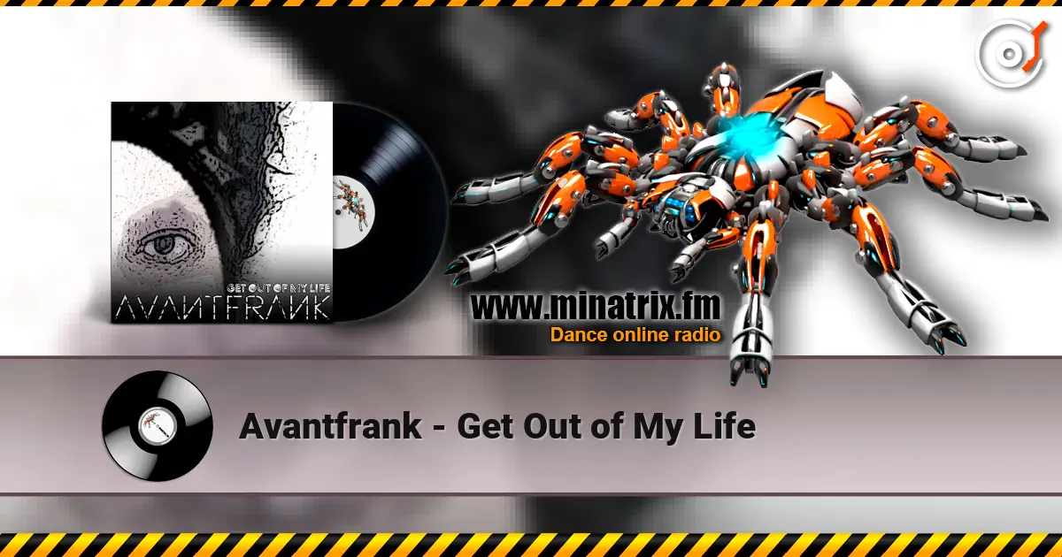 Avantfrank - Get Out of My Life слухати онлайн у високій якості | Minatrix.FM