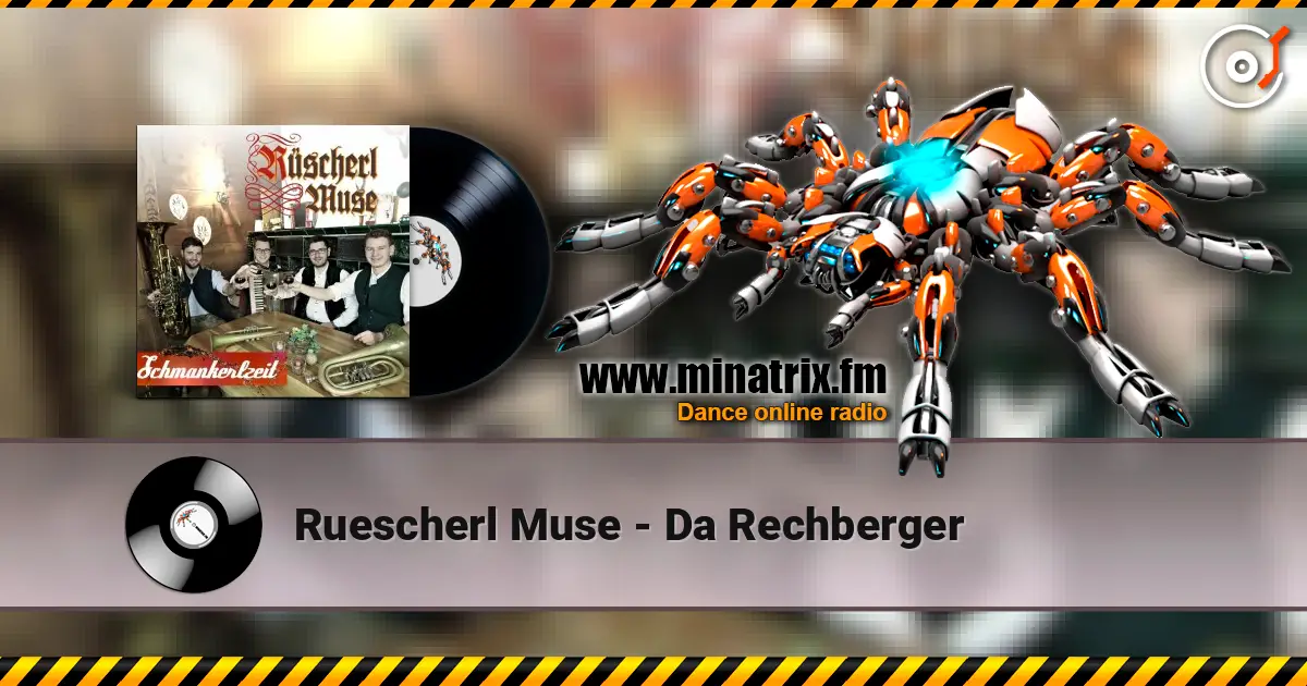 Ruescherl Muse - Da Rechberger слухати онлайн у високій якості | Minatrix.FM