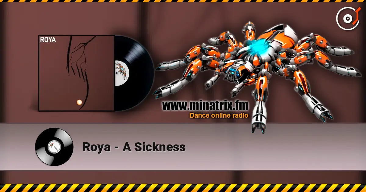 Roya - A Sickness слухати онлайн у високій якості | Minatrix.FM