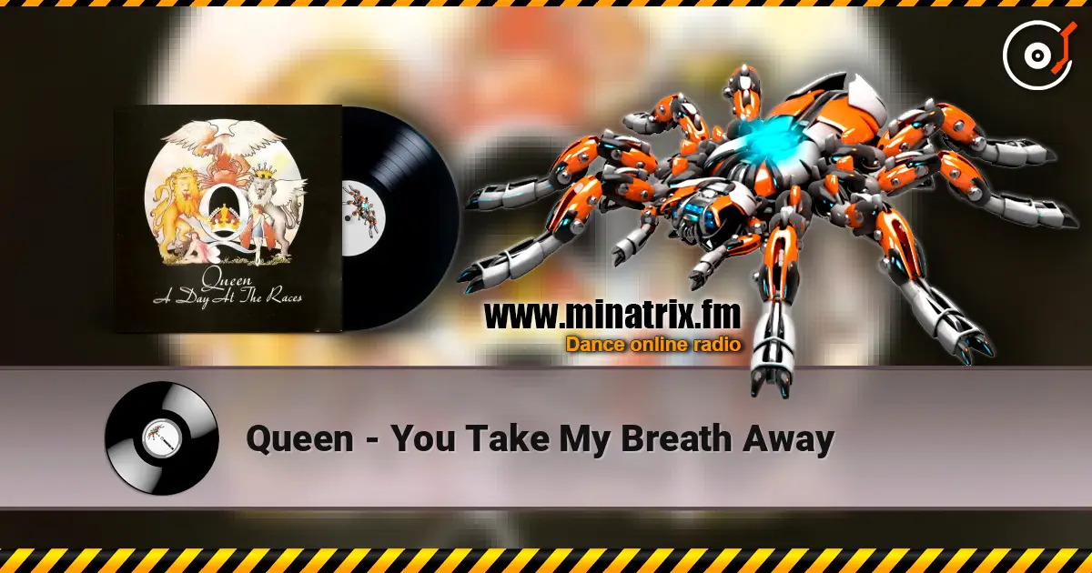 Queen - You Take My Breath Away ������� ���������