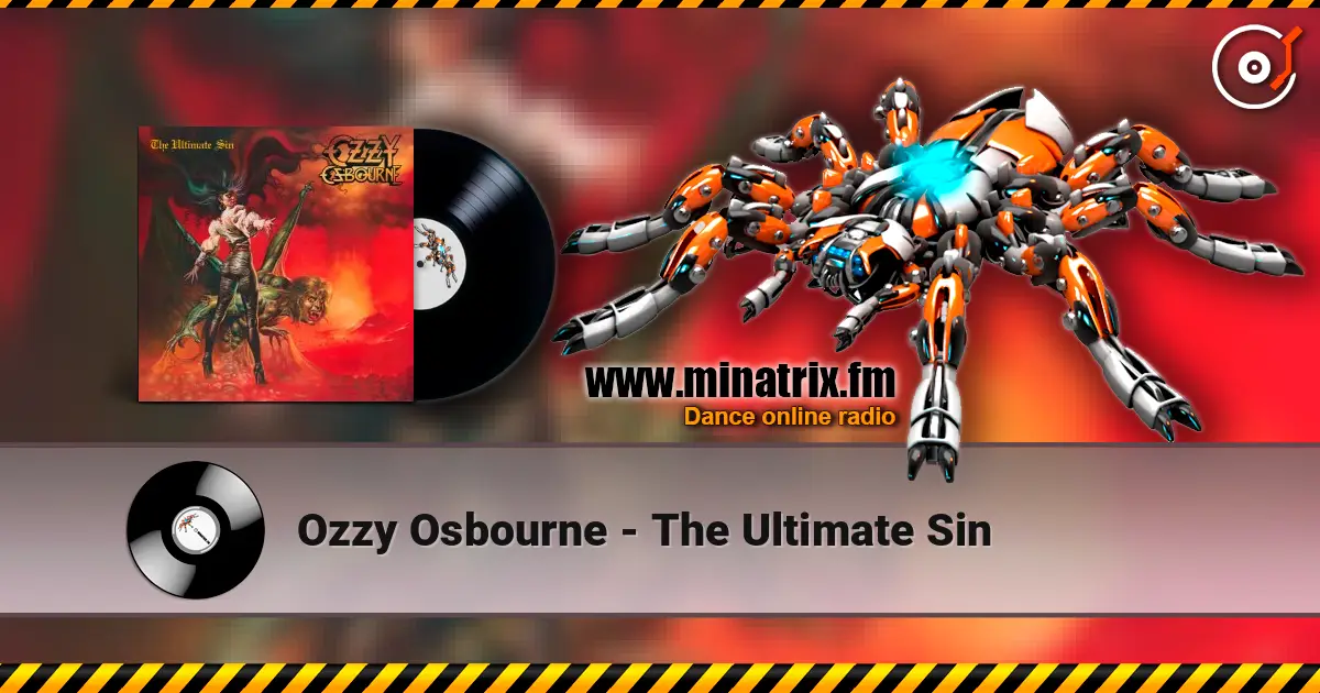 Ozzy Osbourne - The Ultimate Sin слухати онлайн у високій якості | Minatrix.FM
