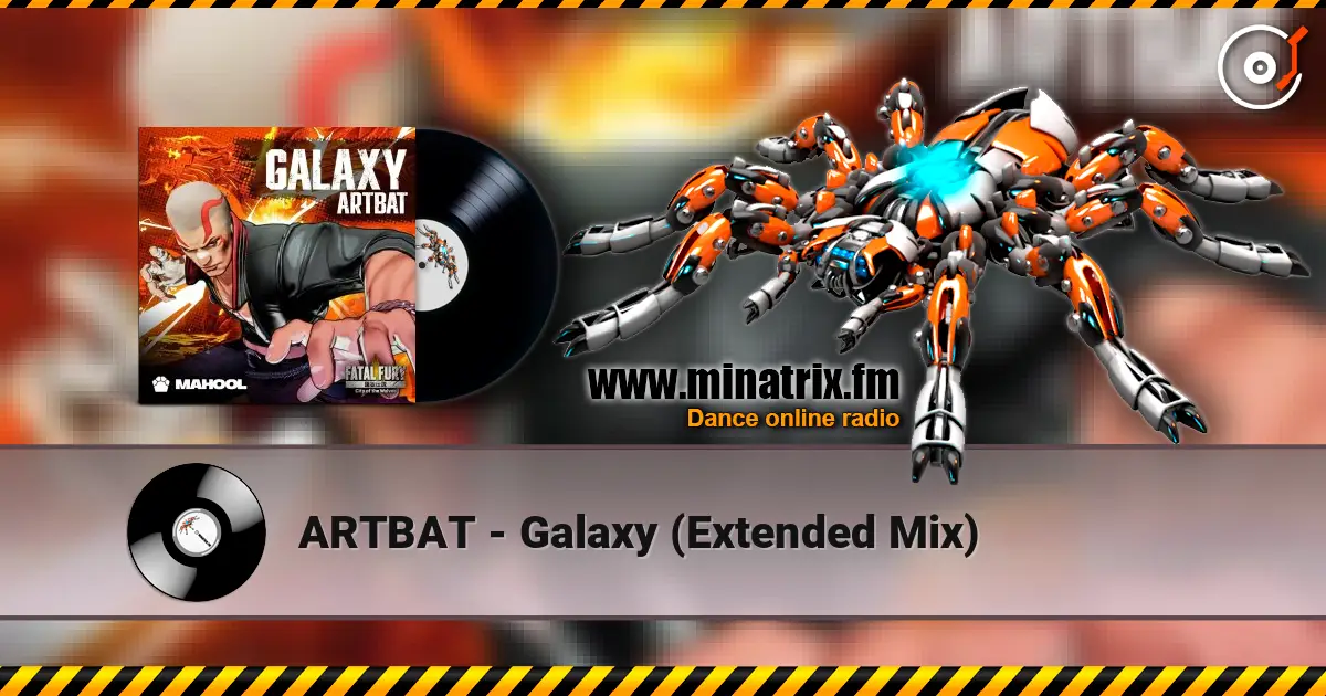 ARTBAT - Galaxy (Extended Mix) слухати онлайн у високій якості | Minatrix.FM