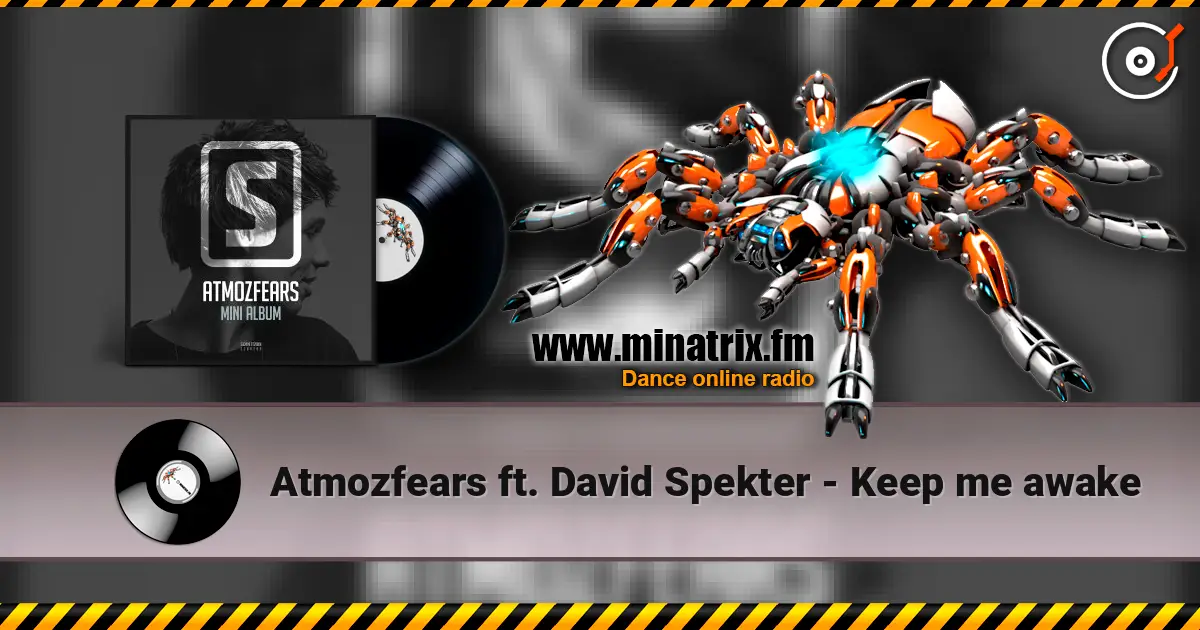 Atmozfears ft. David Spekter - Keep me awake ������� ���������