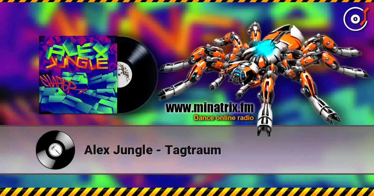 Alex Jungle - Tagtraum ������� ���������