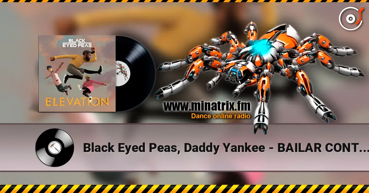Black Eyed Peas, Daddy Yankee - BAILAR CONTIGO ������� ���������