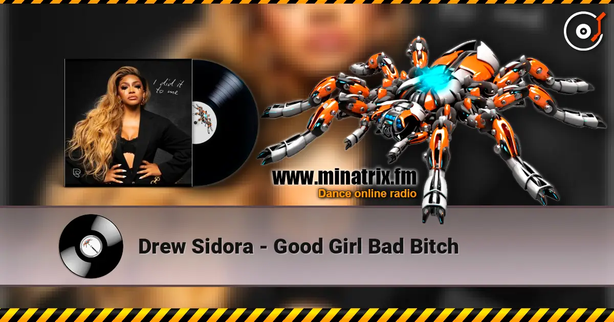 Drew Sidora - Good Girl Bad Bitch ������� ���������