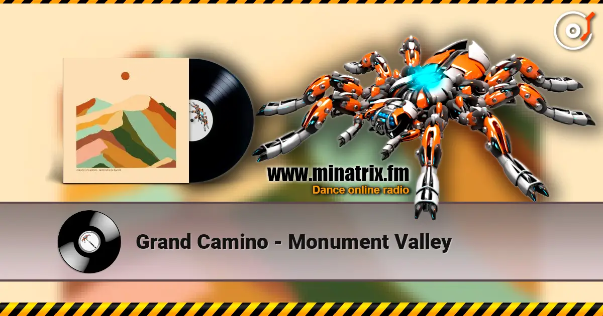 Grand Camino - Monument Valley listen online in high quality | Minatrix.FM