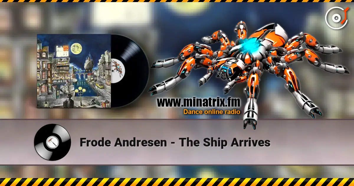 Frode Andresen - The Ship Arrives слухати онлайн у високій якості | Minatrix.FM
