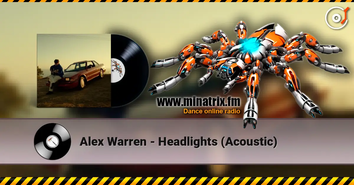 Alex Warren - Headlights (Acoustic) слухати онлайн у високій якості | Minatrix.FM