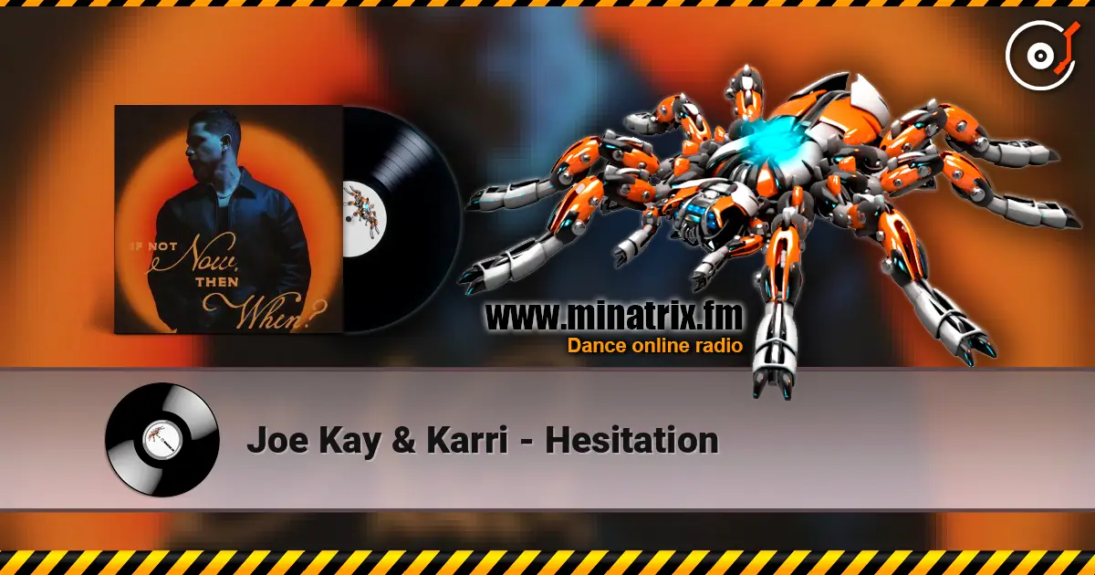 Joe Kay & Karri - Hesitation ������� ���������