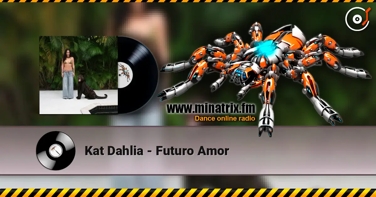 Kat Dahlia - Futuro Amor listen online in high quality | Minatrix.FM