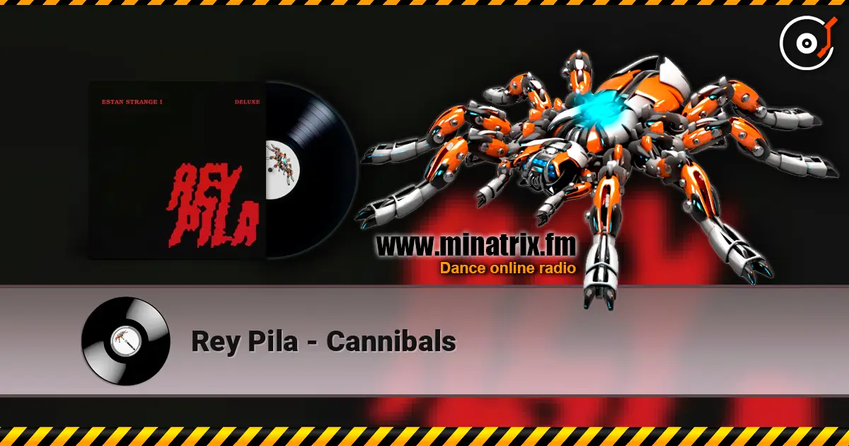 Rey Pila - Cannibals ������� ���������