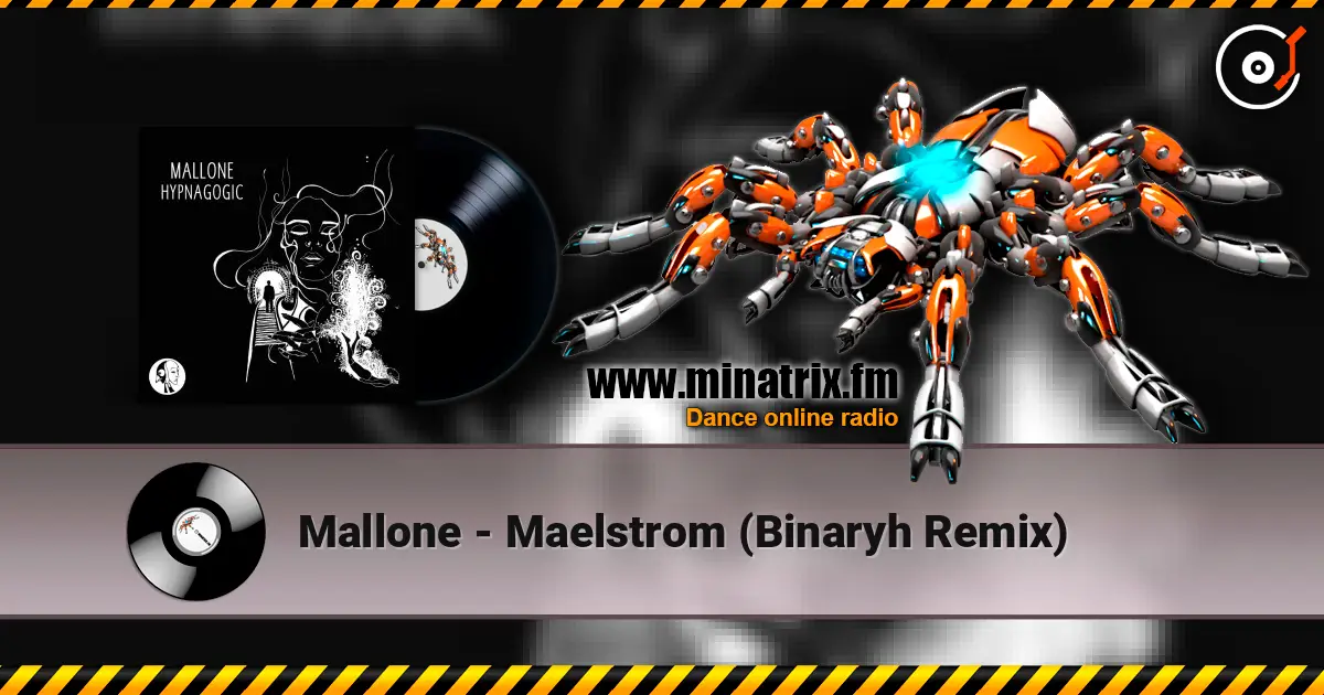 Mallone - Maelstrom (Binaryh Remix) ������� ���������