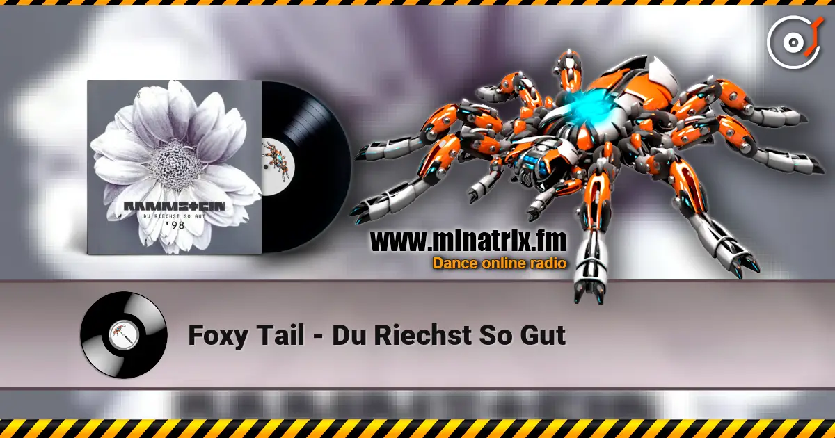 Foxy Tail - Du Riechst So Gut ������� ���������