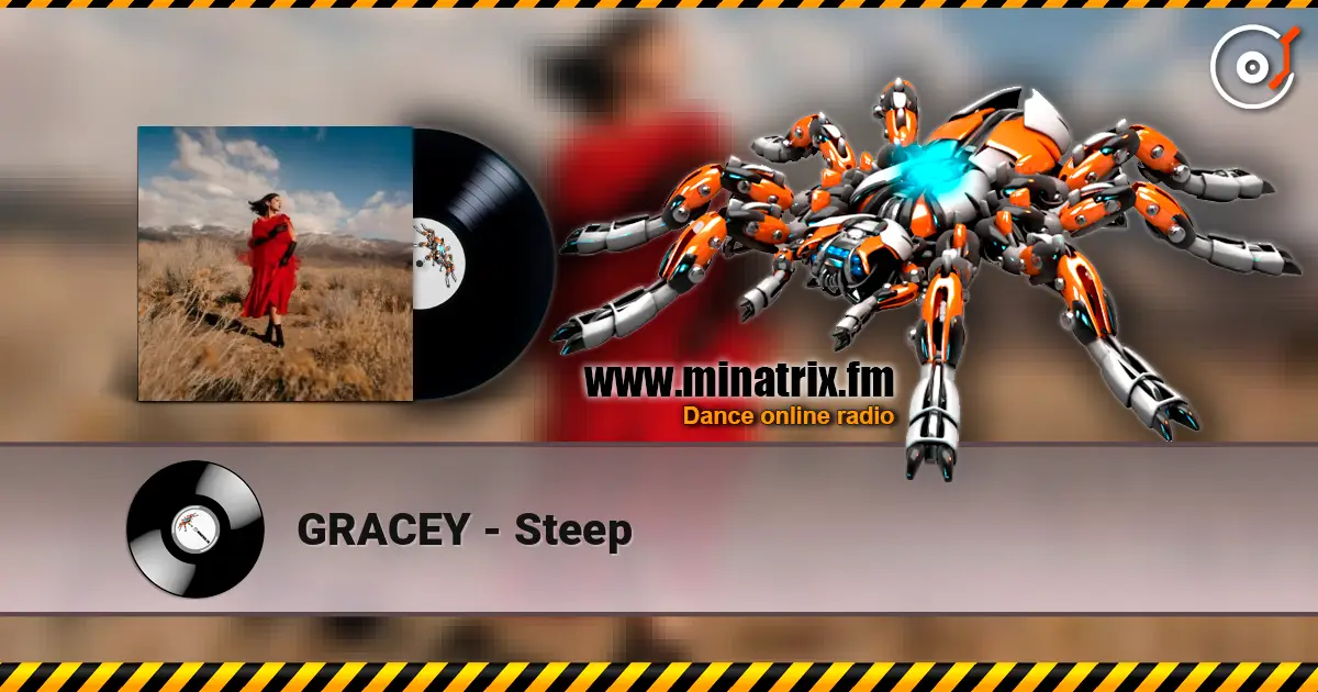 GRACEY - Steep listen online in high quality | Minatrix.FM