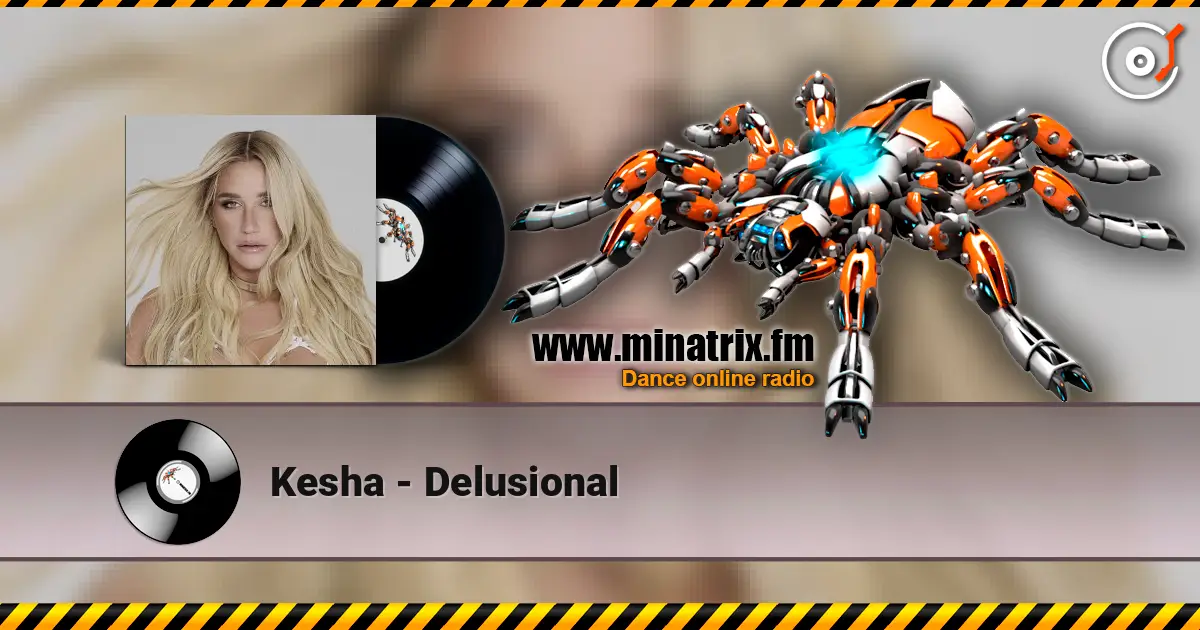 Kesha - Delusional ������� ���������