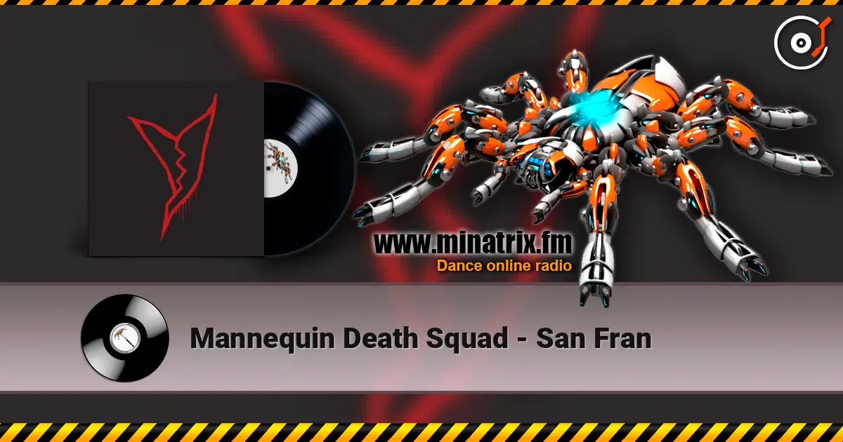 Mannequin Death Squad - San Fran listen online in high quality | Minatrix.FM
