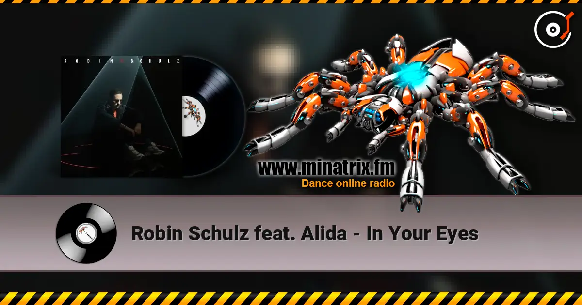 Robin Schulz feat. Alida - In Your Eyes ������� ���������