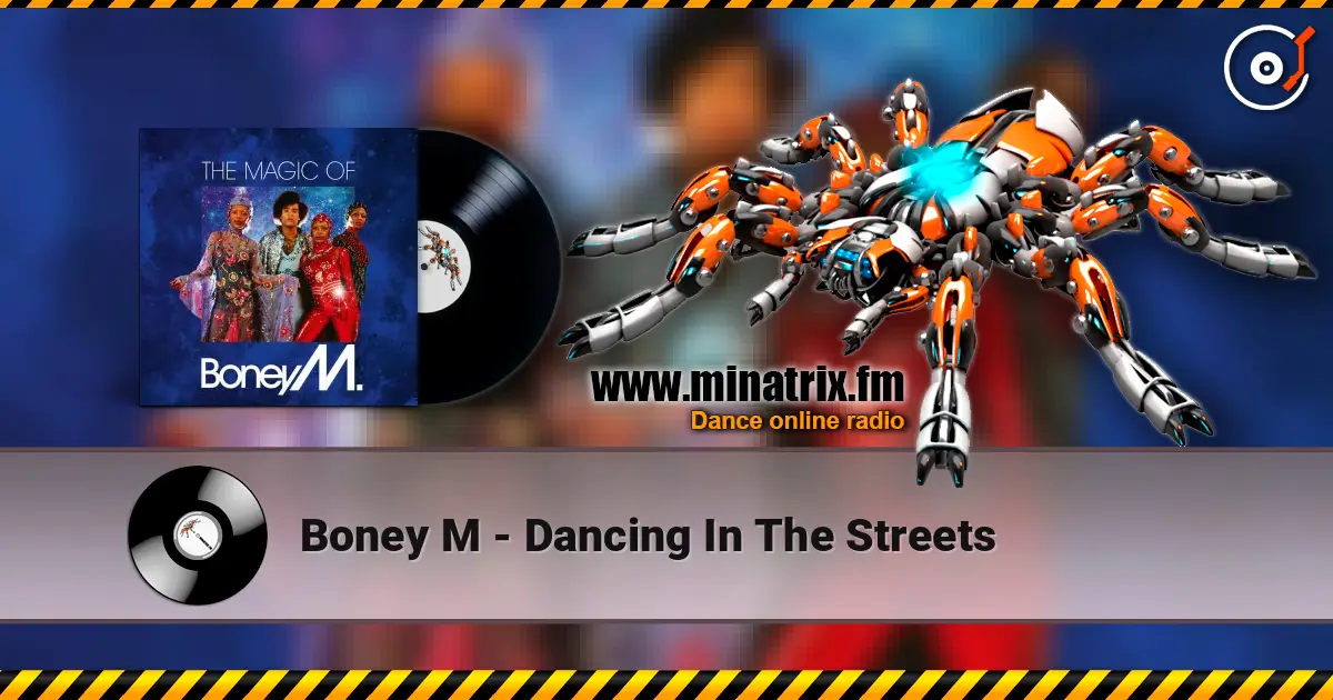 Boney M - Dancing In The Streets ������� ���������