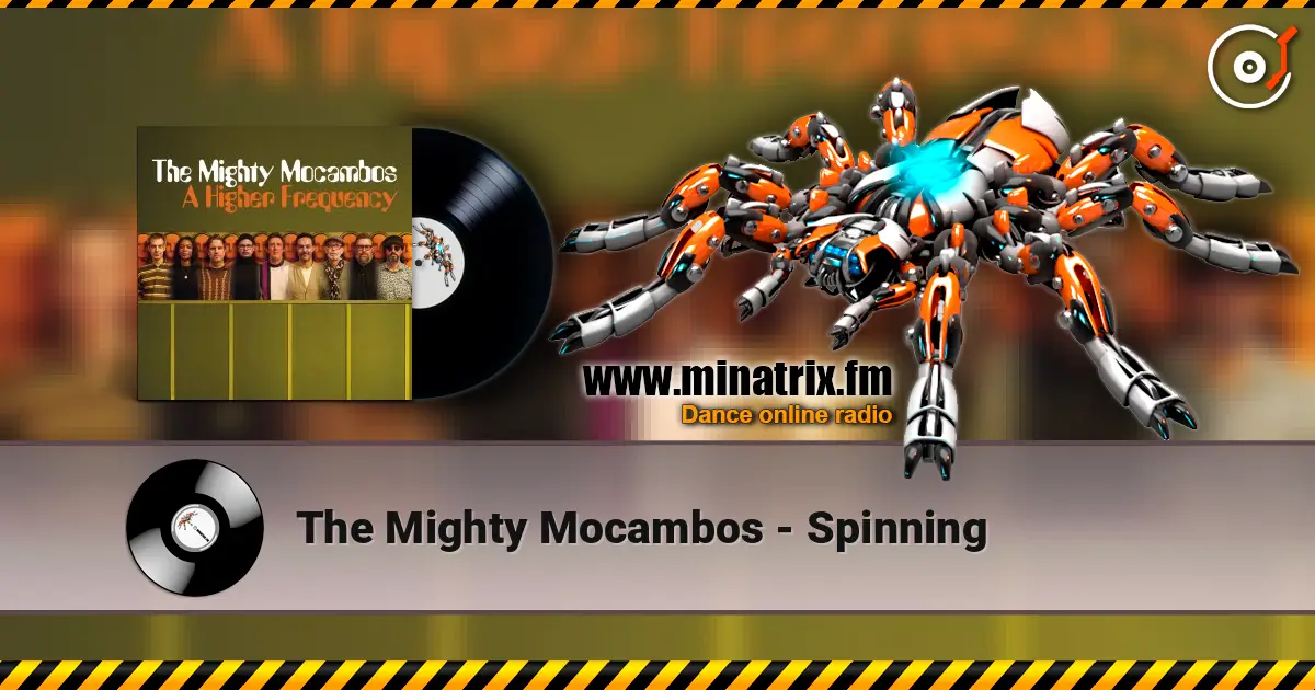 The Mighty Mocambos - Spinning ������� ���������