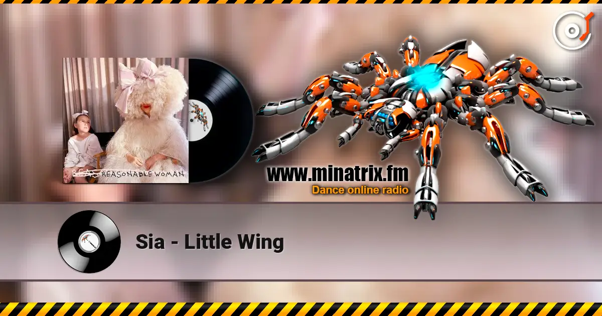 Sia - Little Wing слухати онлайн у високій якості | Minatrix.FM