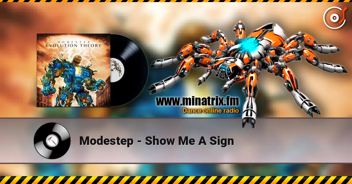 Modestep - Show Me A Sign ������� ���������