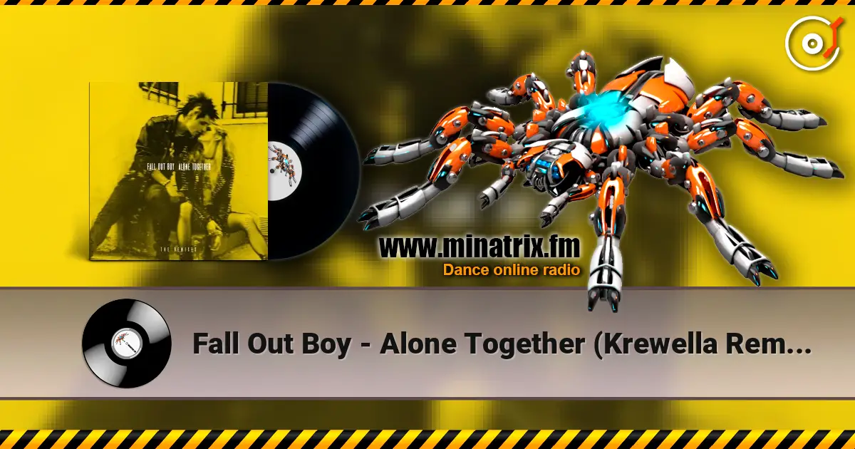 Fall Out Boy - Alone Together (Krewella Remix) слухати онлайн у високій якості | Minatrix.FM