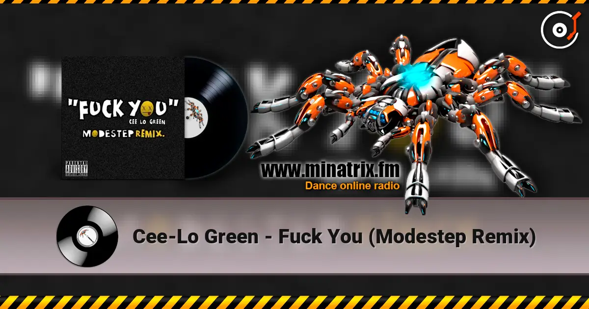Cee-Lo Green - Fuck You (Modestep Remix) listen online in high quality | Minatrix.FM