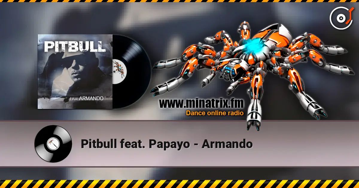 Pitbull feat. Papayo - Armando ������� ���������