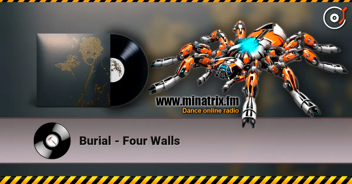 Burial - Four Walls ������� ���������