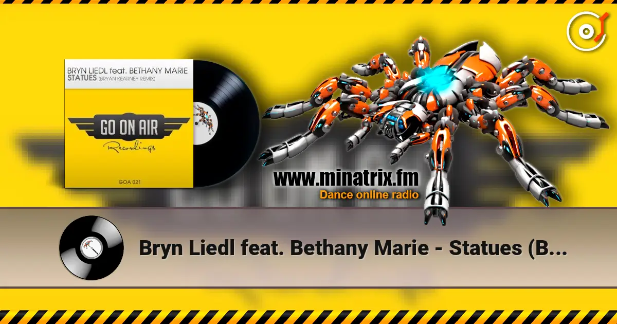 Bryn Liedl feat. Bethany Marie - Statues (Bryan Kearney Remix) слухати онлайн у високій якості | Minatrix.FM