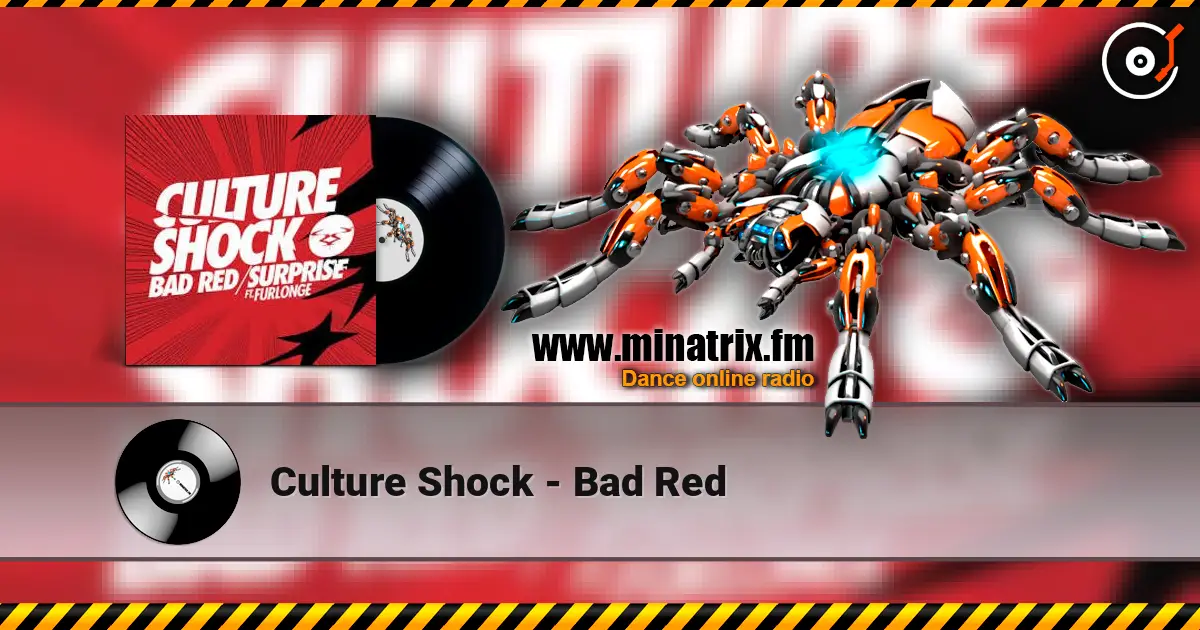 Culture Shock - Bad Red ������� ���������