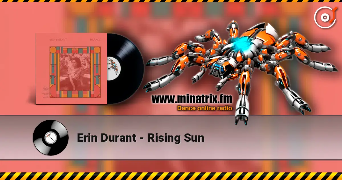 Erin Durant - Rising Sun слухати онлайн у високій якості | Minatrix.FM