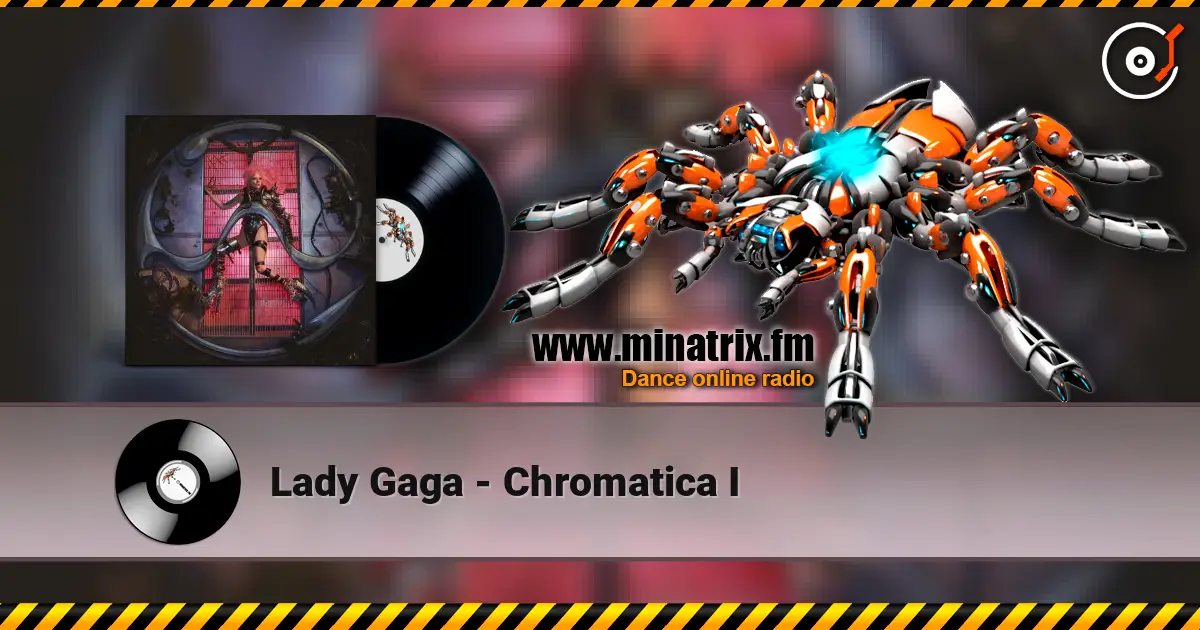 Lady Gaga - Chromatica I ������� ���������