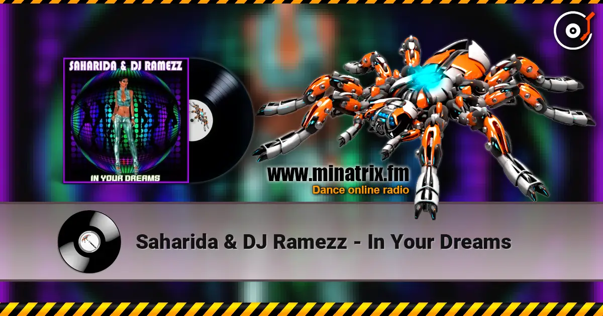 Saharida & DJ Ramezz - In Your Dreams ������� ���������